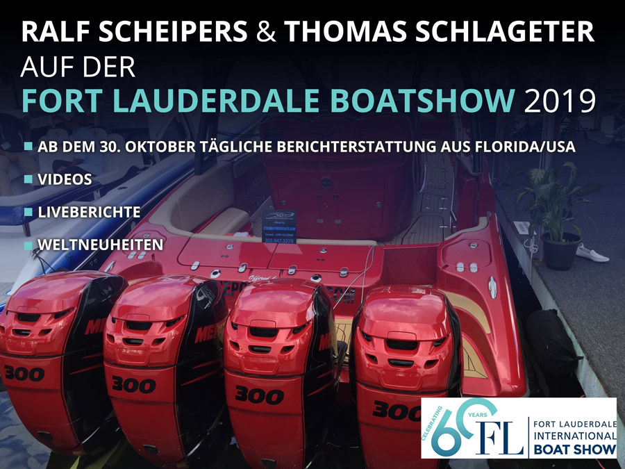 FORT LAUDERDALE BOATSHOW 2019 - Wir sind da!