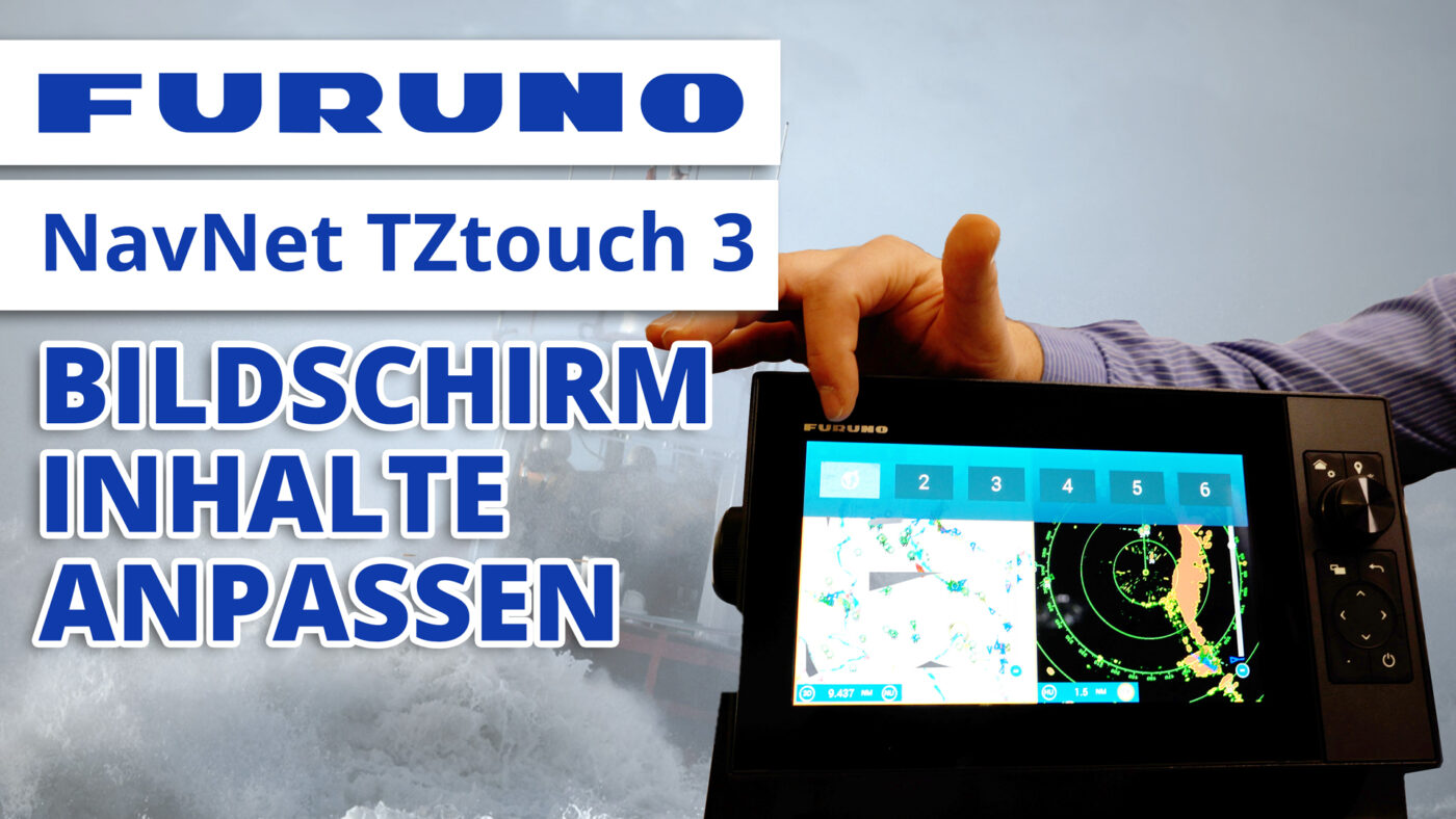 Bildschirminhalte anpassen - FURUNO NavNet TZtouch 3 9-Zoll