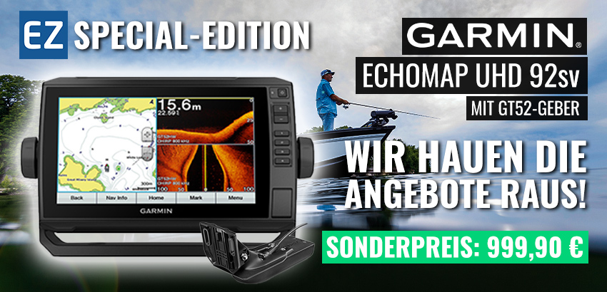 Garmin Echomap UHD 92sv mit GT52 Geber, EZ Special-Edition. Angebotspreis: 999,90 €. Im Hintergrund ein Angler auf einem Boot.