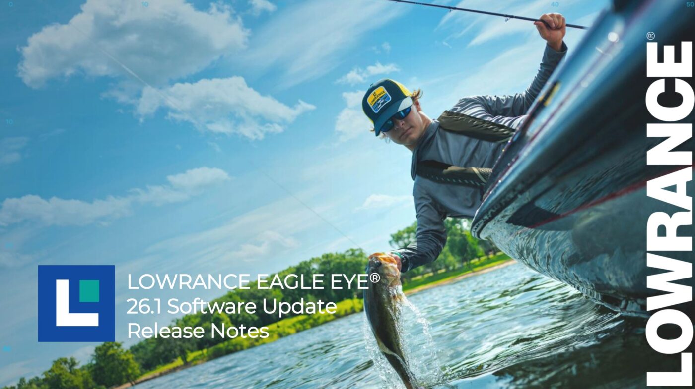 Lowrance Eagle Eye® – Software-Update 26.1 jetzt verfügbar