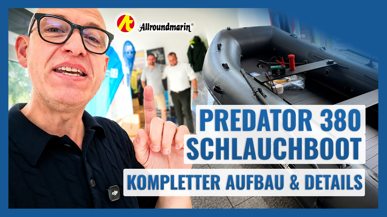 Neues Video: Predator 380 von Allroundmarin – kompletter Aufbau & alle Details erklärt